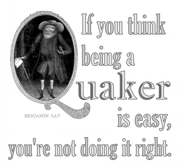 If_You_Think_Being_A_Quaker_Is_Easy-Benjamin-Lay-byGabiClayton