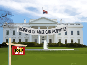 House of Un-American Activities - by Gabi Clayton, 02-06-2017